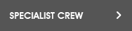 Specialist Crew